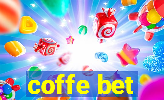 coffe bet